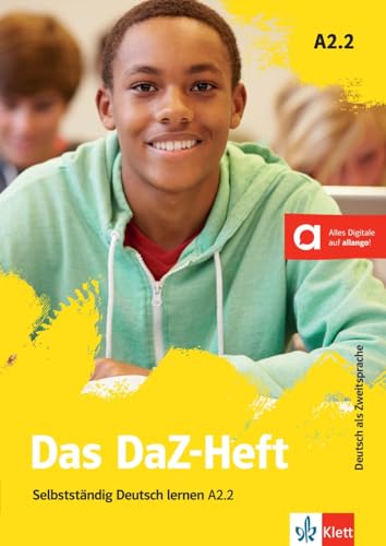 Das DaZ-Heft A2.2: Selbstständig Deutsch lernen A2.2. Buch mit digitalen Extras von Klett